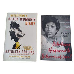 Whatever Happened to Interracial Love & Black Womans Diary Kathleen Collins 2 pc